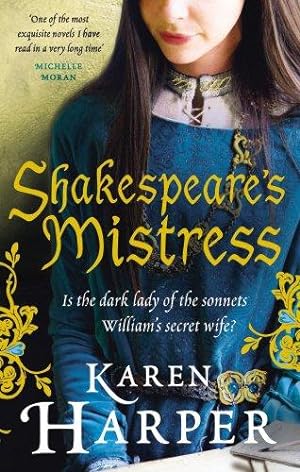 Imagen del vendedor de Shakespeare's Mistress: Historical Fiction a la venta por WeBuyBooks