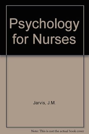 Image du vendeur pour Psychology for Nurses mis en vente par WeBuyBooks