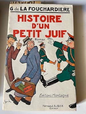 Image du vendeur pour Histoire d'un Petit Juif mis en vente par Librairie Axel Benadi