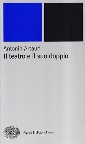 Image du vendeur pour Il teatro e il suo doppio mis en vente par WeBuyBooks