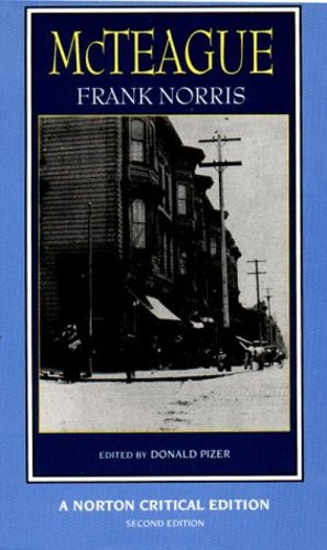 Seller image for McTeague (Second Edition) (Norton Critical Editions) by Norris, Frank [Paperback ] for sale by booksXpress