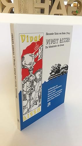 Vivat Lissa! Die Wiederkehr des Löwen / Alexander Sixtus von Reden (Hrsg.). Mit Beitr. von Wladim...