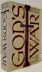 Immagine del venditore per God's War: A New History of the Crusades venduto da Monroe Street Books