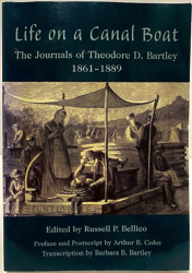 Bild des Verkufers fr Life on a Canal Boat: The Journals of Theodore D. Bartley 1861-1889 zum Verkauf von Monroe Street Books