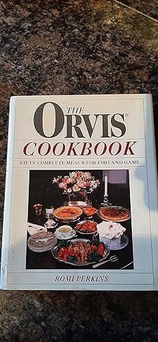 Imagen del vendedor de The Orvis Cookbook: Fifty Complete Menus for Fish and Game a la venta por Darby Jones