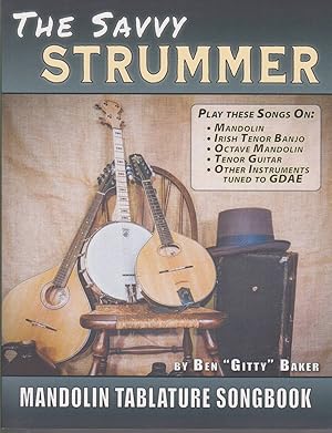 Seller image for THE SAVVY STRUMMER MANDOLIN TABLATURE SONGBOOK 46 Easy-To-Play Favorites Arranged with Tab, Lyrics and Chords for Mandolin-Family GDAE Instruments for sale by Easton's Books, Inc.