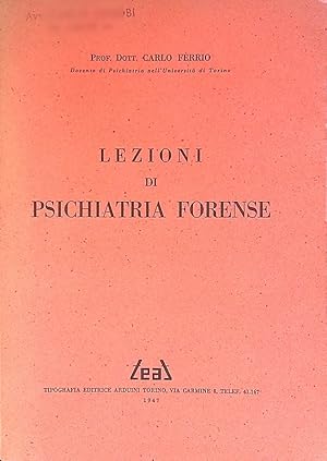 Lezioni di Psichiatria Forense