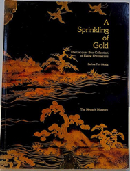 Seller image for Sprinkling of Gold, A: The Lacquer Box Collection of Elaine Ehrenkranz for sale by Monroe Street Books