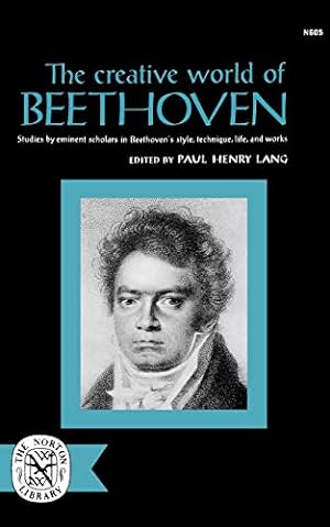 Seller image for The Creative World of Beethoven (Norton Library, N605) for sale by Redux Books