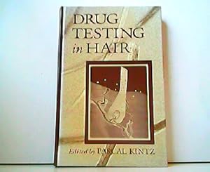 Imagen del vendedor de Drug Testing in Hair. a la venta por Antiquariat Kirchheim