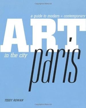 Imagen del vendedor de Art in the City: Paris a la venta por WeBuyBooks