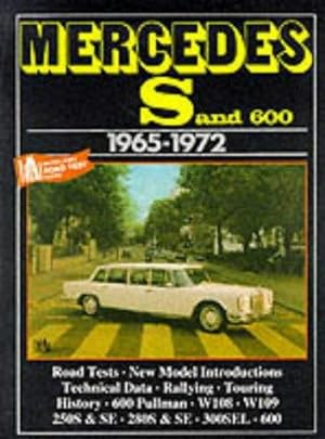 Bild des Verkufers fr Mercedes 'S' Class and 600 1965-72 (Brooklands Books Road Tests Series) zum Verkauf von WeBuyBooks