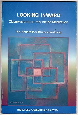 Seller image for Looking Inward: Observations on the Art of Meditation for sale by Recycled Books & Music