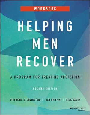 Immagine del venditore per Helping Men Recover : A Program for Treating Addiction venduto da GreatBookPrices