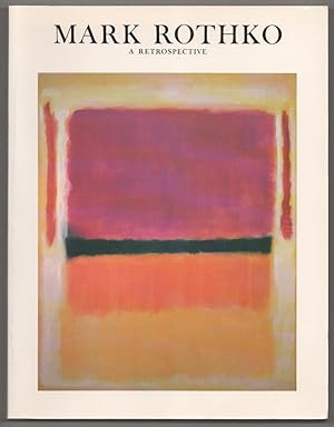 Seller image for Mark Rothko, 1903 - 1970: A Retrospective for sale by Jeff Hirsch Books, ABAA