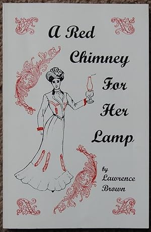 A Red Chimney for Her Lamp