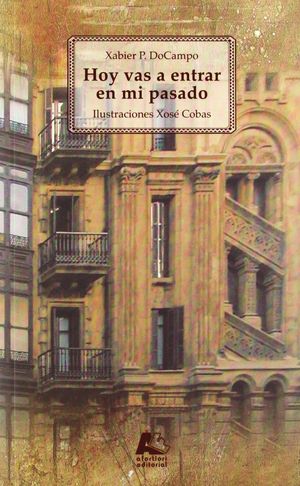 Seller image for HOY VAS A ENTRAR EN MI PASADO. 2 TOMOS. INCLUYE ESTUCHE for sale by Librera Circus