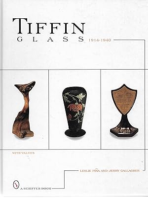 Seller image for Tiffin Glass, 1914-1940 for sale by Cher Bibler