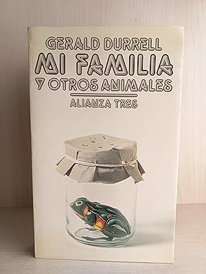 Seller image for Mi familia y otros animales. Gerald Durrell. Alianza Tres, Alianza Editorial, 1986. for sale by Bibliomania