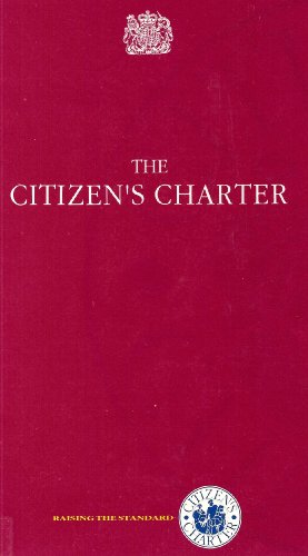 Imagen del vendedor de The citizens charter: raising the standard a la venta por WeBuyBooks