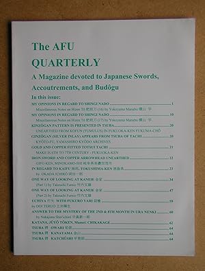 The AFU Quarterly: A Magazine Devoted to Japanese Swords, Accoutrements, and Budogu. (First Issue).