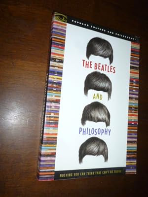 Immagine del venditore per The Beatles and Philosophy: Nothing You Can Think that Can't Be Thunk venduto da Gargoyle Books, IOBA