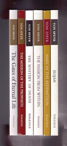 Seller image for Six Adrienne von Speyr titles: The Gates of Eternal Life; The Mission of the Prophets; The Mystery of Death; The Passion from Within; Mary in the Redemption; Elijah [sold as a set] for sale by CARDINAL BOOKS  ~~  ABAC/ILAB