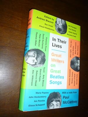 Imagen del vendedor de In Their Lives: Great Writers on Great Beatles Songs a la venta por Gargoyle Books, IOBA
