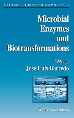 Imagen del vendedor de Microbial Enzymes and Biotransformations a la venta por AHA-BUCH GmbH