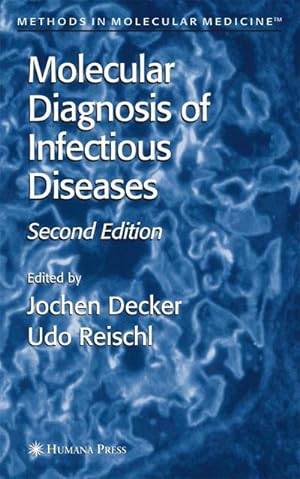 Seller image for Molecular Diagnosis of Infectious Diseases for sale by AHA-BUCH GmbH