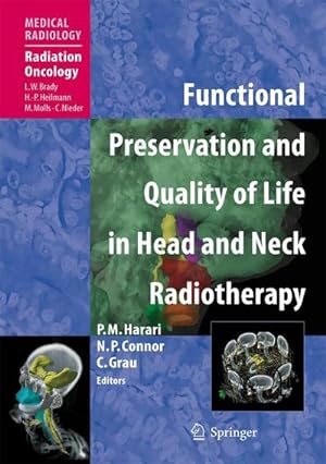 Imagen del vendedor de Functional Preservation and Quality of Life in Head and Neck Radiotherapy a la venta por AHA-BUCH GmbH