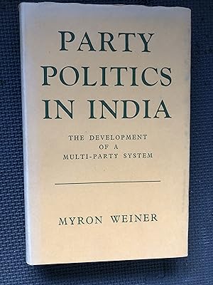 Imagen del vendedor de Party Politics in India; The Development of a Multi-Party System a la venta por Cragsmoor Books