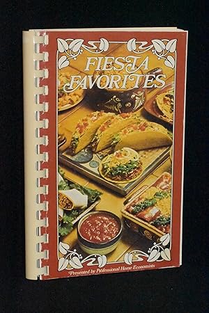 Imagen del vendedor de Fiesta Favorites: Presented by California Home Economics Teachers of Southern California a la venta por Books by White/Walnut Valley Books