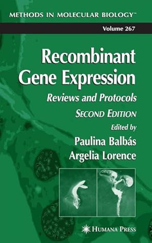 Seller image for Recombinant Gene Expression : Reviews and Protocols for sale by AHA-BUCH GmbH