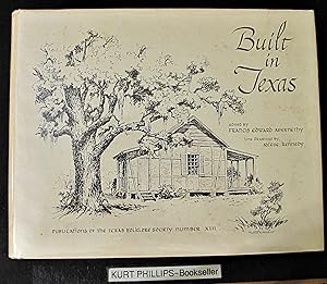 Seller image for Built in Texas (Number XLII) for sale by Kurtis A Phillips Bookseller