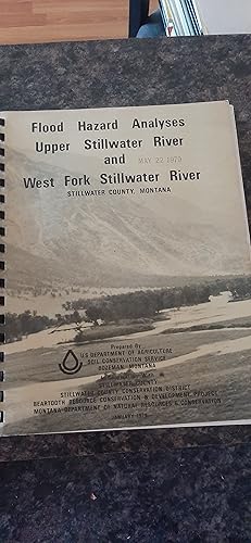 Imagen del vendedor de Flood Hazard Analyses Upper Stillwater River and West Fork Stillwater River Montana a la venta por Darby Jones