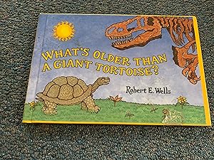 Seller image for What's Older Than a Giant Tortoise? (Wells of Knowledge Science Series) for sale by Betty Mittendorf /Tiffany Power BKSLINEN