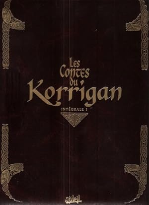 Les Contes du Korrigan Intégrale I : Livre premier : Les Trésors enfouis - Livre second : Les Mil...