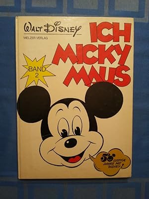 Bild des Verkufers fr Ich, Micky Maus. Band 2. zum Verkauf von Antiquariat BehnkeBuch