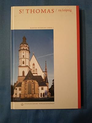 Bild des Verkufers fr St. Thomas zu Leipzig. Martin Petzoldt (Hrsg.) zum Verkauf von Antiquariat BehnkeBuch