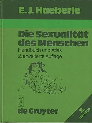 Bild des Verkäufers für Die Sexualität des Menschen Handbuch und Atlas zum Verkauf von Leipziger Antiquariat