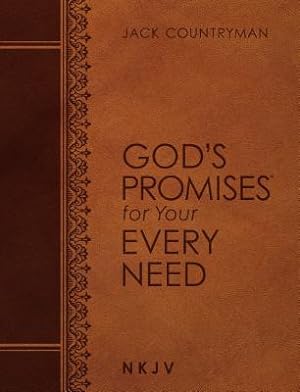 Bild des Verkufers fr God's Promises for Your Every Need NKJV (Large Text Leathersoft) (Leather / Fine Binding) zum Verkauf von BargainBookStores