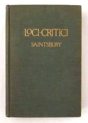 Imagen del vendedor de Loci Critici: Passages Illustrative of Critical Theory & Practice from Aristotle a la venta por WeBuyBooks