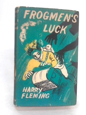 Imagen del vendedor de Frogmen's Luck a la venta por World of Rare Books