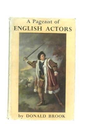 Bild des Verkufers fr A Pageant Of English Actors zum Verkauf von World of Rare Books
