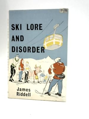 Seller image for Ski Lore And Disorder for sale by World of Rare Books