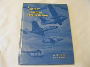 A History Of Canadian Naval Aviation 1918-1962