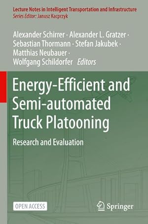 Image du vendeur pour Energy-Efficient and Semi-automated Truck Platooning mis en vente par BuchWeltWeit Ludwig Meier e.K.