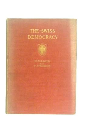 Seller image for The Swiss Democracy for sale by World of Rare Books