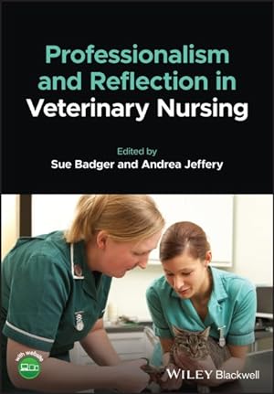 Seller image for Professionalism and Reflection in Veterinary Nursing for sale by GreatBookPrices